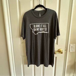 Montana “blame it all on my roots” t shirt
